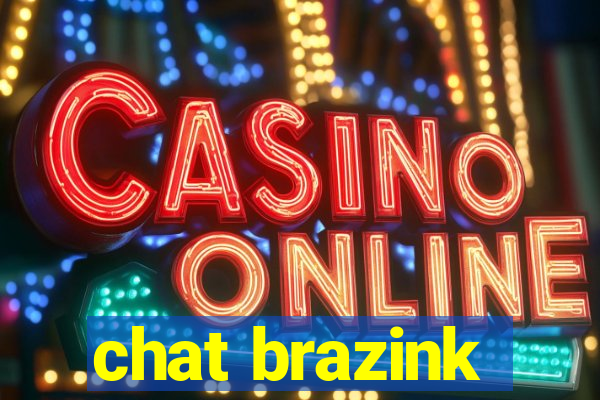 chat brazink